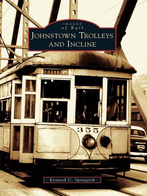 cover image of Johnstown Trolleys and Incline